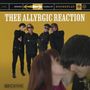 Thee Allyrgic Reaction LP