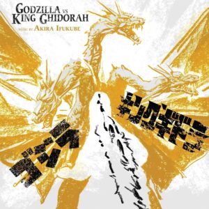 Godzilla Vs. King Ghidorah (Original Soundtrack)