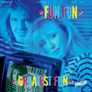 Greatest Fun: The Best Of