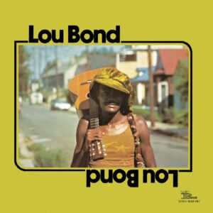Lou Bond (ALL-ANALOG) (CLEAR YELLOW VINYL)